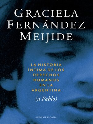 cover image of Historia íntima de los derechos humanos en la Argentina